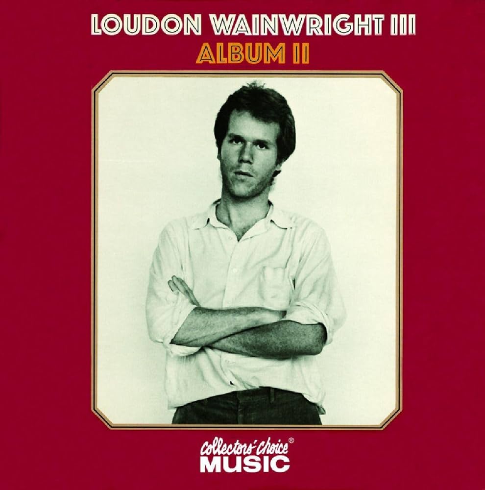 Loudon Wainwright III